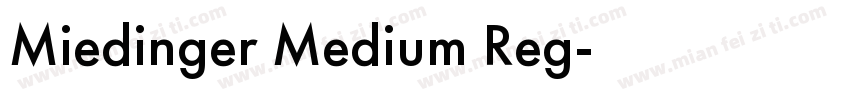 Miedinger Medium Reg字体转换